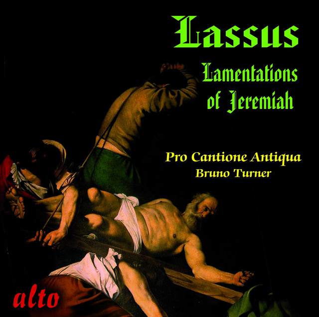 Lassus: The Lamentations of Jeremiah (for five voices)
