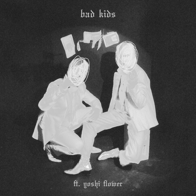 bad kids (feat. Yoshi Flower) cover