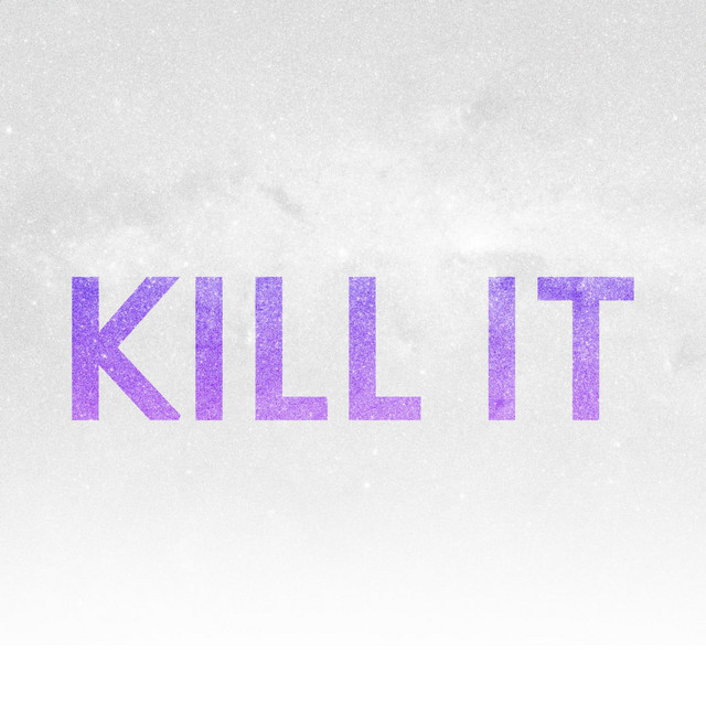 Kill It - Delamere