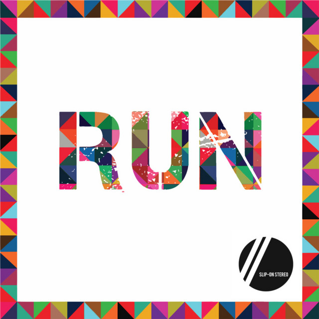 Run - Single - Single by Slip-On Stereo | Spotify