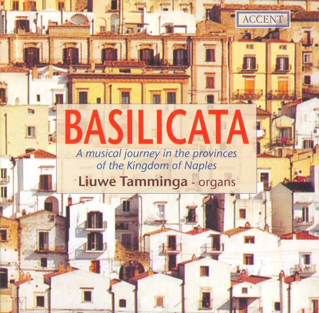 Organ Recital: Tamminga, Liuwe - Leo, L. / Storace, B. / Greco, G. / Frescobaldi, G.A. / Vecchiotti, L. / Lambardi, F. / Macque, G. cover