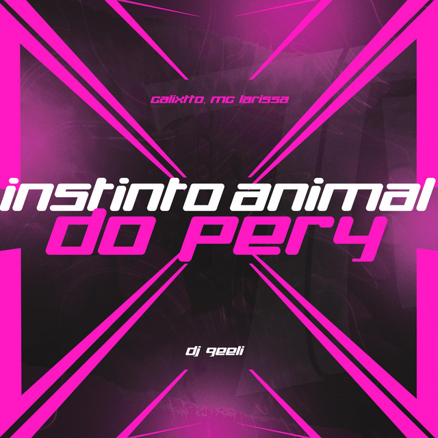 INSTINTO ANIMAL DO PERY