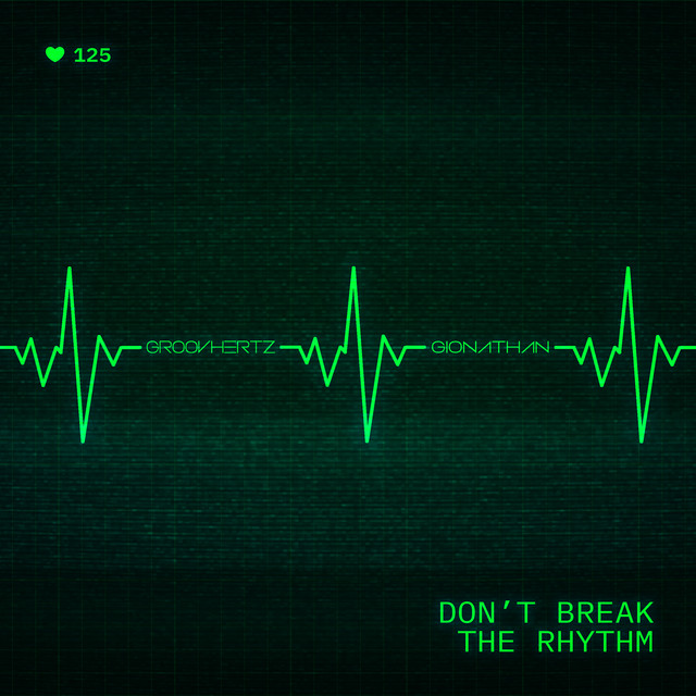 Don't Break the Rhythm