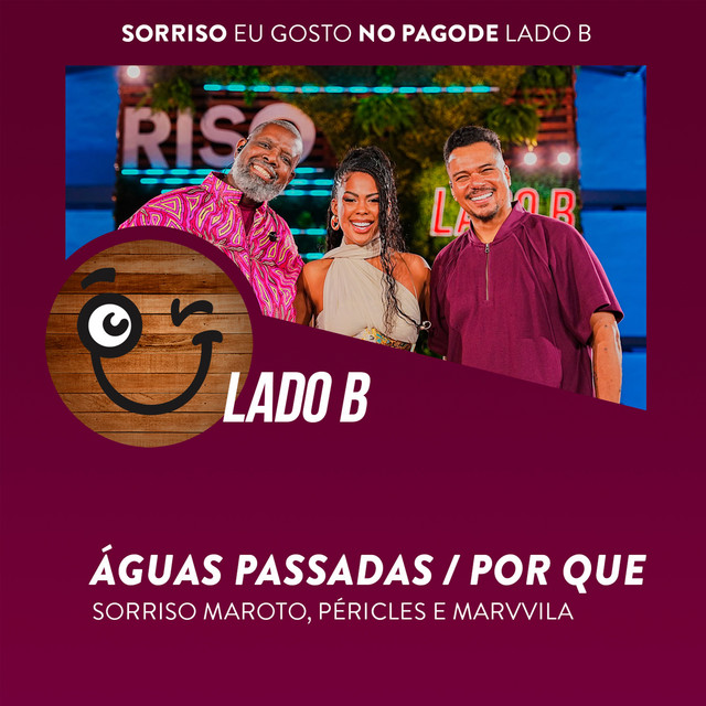 Águas Passadas / Por Que (feat. Péricles) [Ao Vivo] album image