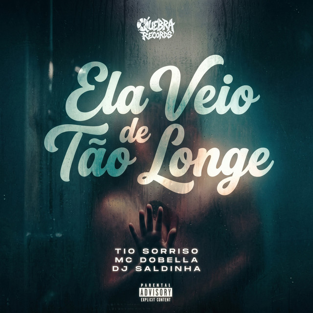 Ela Veio de Tão Longe