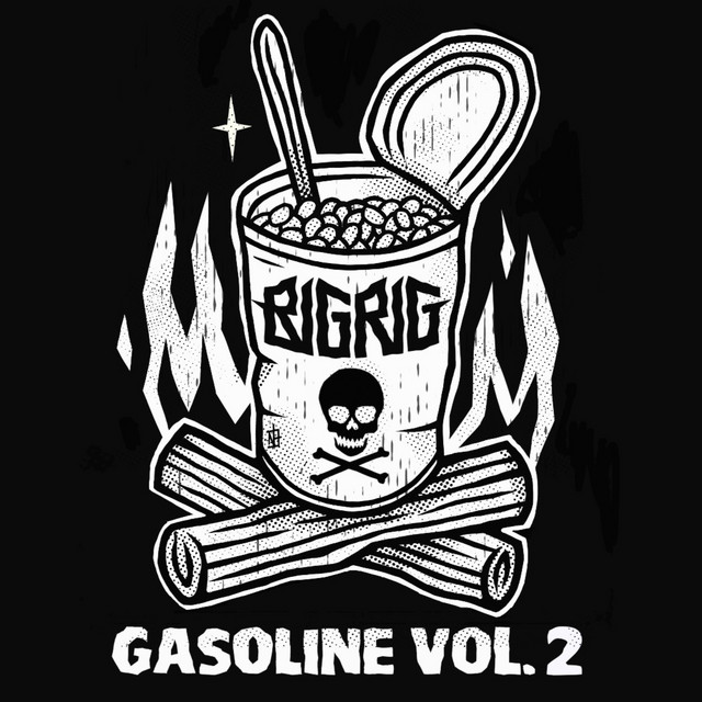 GASOLINE, Vol. 2 - Single by BIGRIG | Spotify
