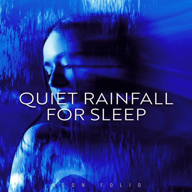 Quiet Rainfall for Sleep cover art