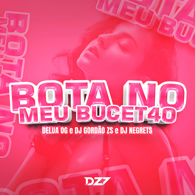 BOTA NO MEU BUCET4O