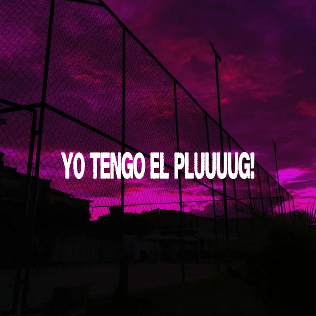 Yo tengo el plug