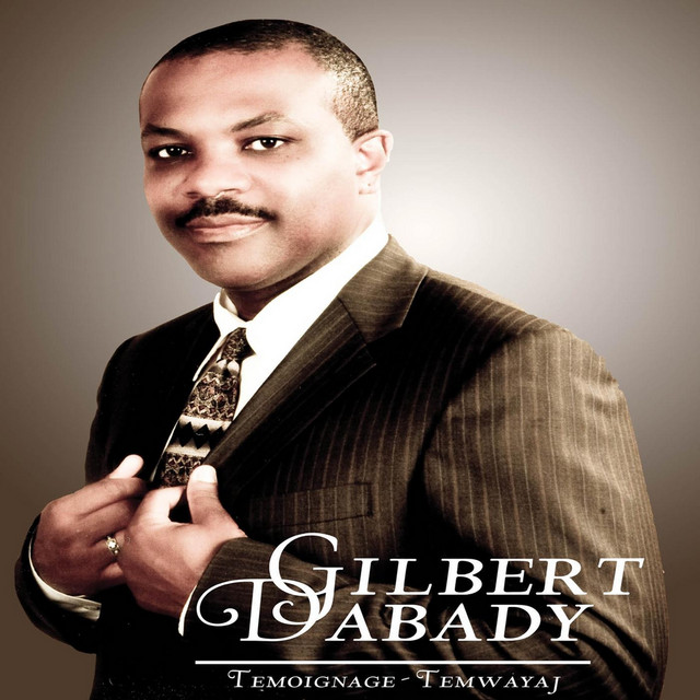 Pot Pourri De Gilbert - song and lyrics by Gilbert Dabady | Spotify