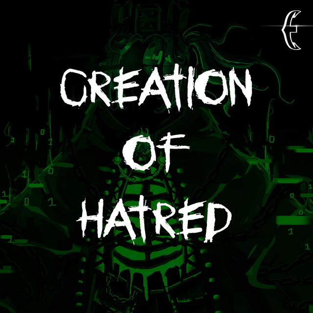 Creation of Hatred (From 'Forsaken') [Epic Version] - Single by