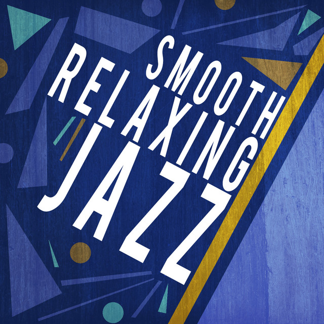 Smooth Relaxing Jazz cover