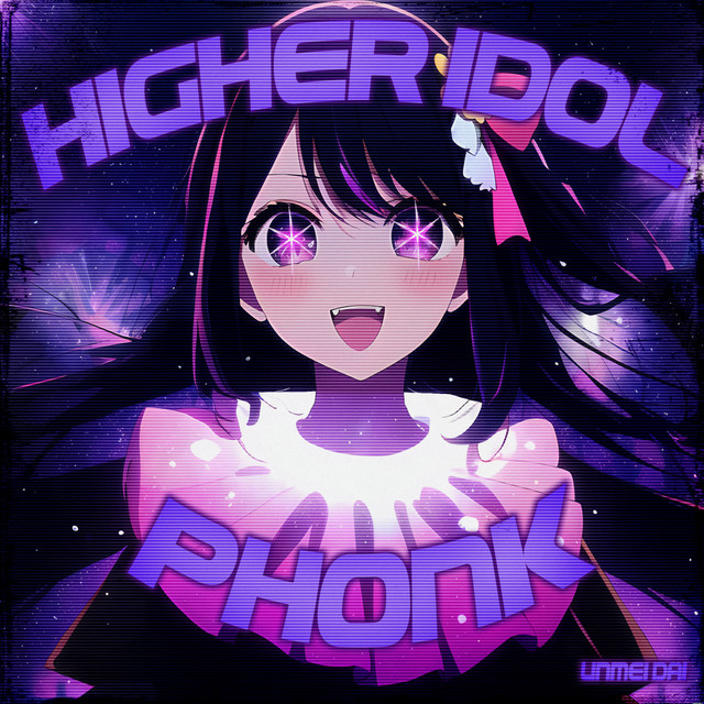 Обкладинка: Higher Idol Phonk — Unmei dai