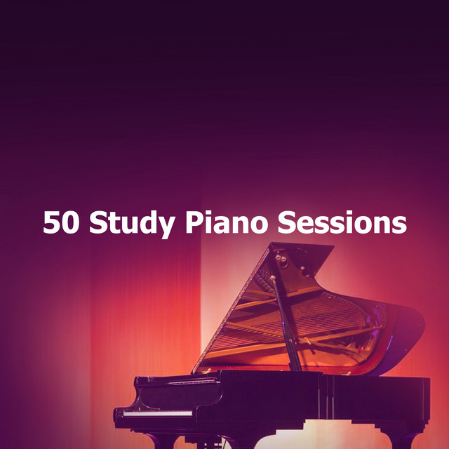 50 Study Piano Sessions - Album by Classical for Study | Spotify