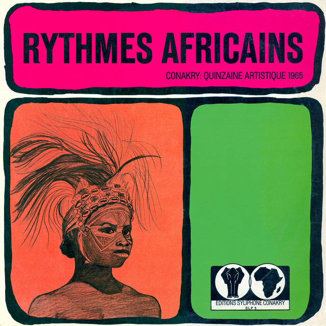 Rythmes Africains: Conakry (Quinzaine artistique 1965) cover