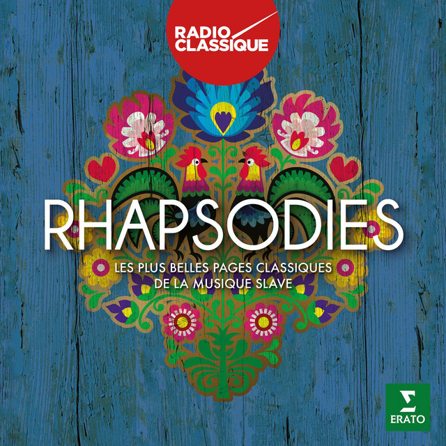 Rhapsodie - Radio Classique - Compilation by Various Artists | Spotify