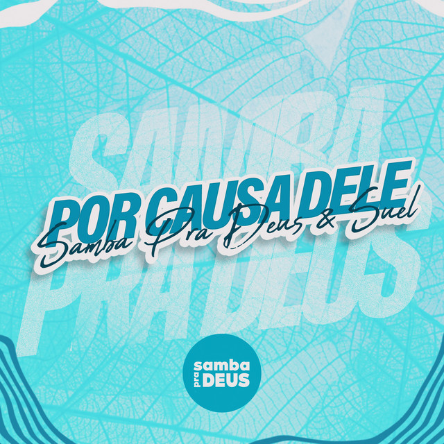 Por Causa Dele album image