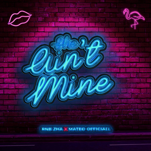 She Ain't Mine