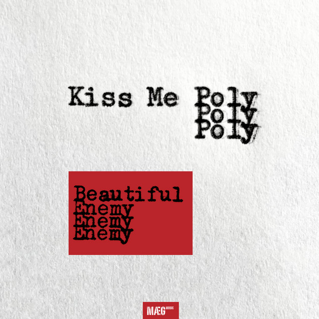 Kiss Me Poly