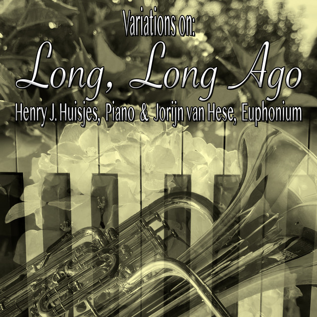 Variations On: Long, Long Ago - Euphonium Solo with Piano Accompaniment
