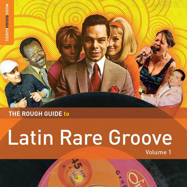 Rough Guide To Latin Rare Groove (Volume 1) ‑「コンピレーション