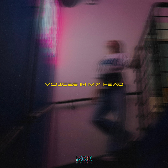 Обкладинка: Voices in my head — MRK