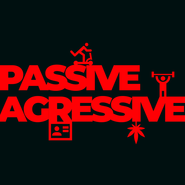 Обкладинка: Passive Agressive — Petro Proseko