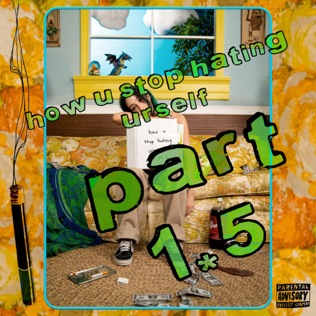 how u stop hating urself (pt 1.5) cover art