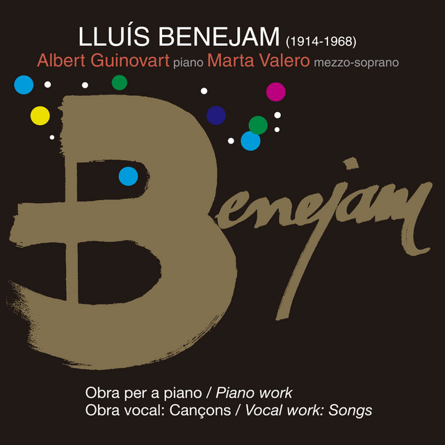 Lluís Benejam I Agell: Obra Per a Piano I Vocal