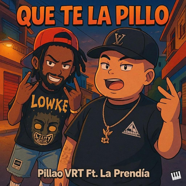 QUE TE LA PILLO