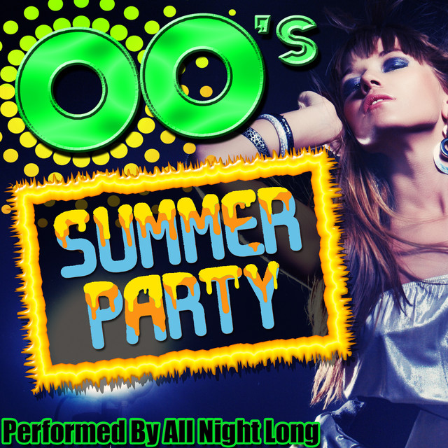 Cover of 00's Summer Party by All Night Long