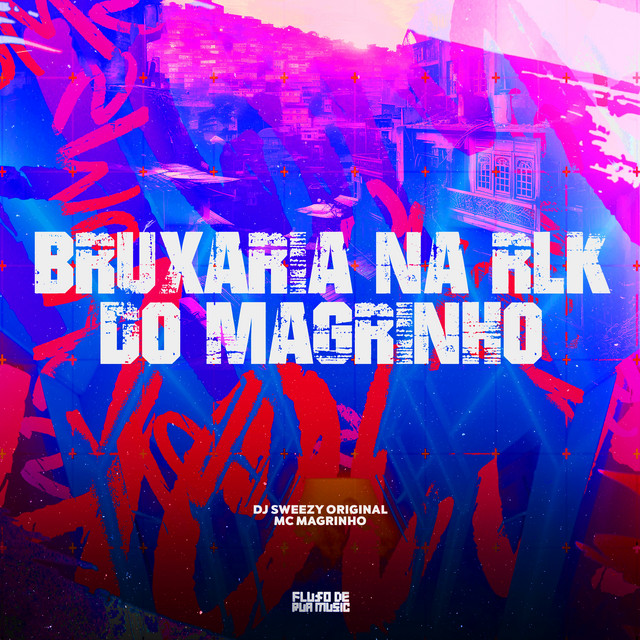 Bruxaria na Rlk do Magrinho