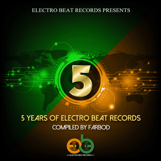5 Years Of Electro BEAT Records - Compiled By Farbod cover art