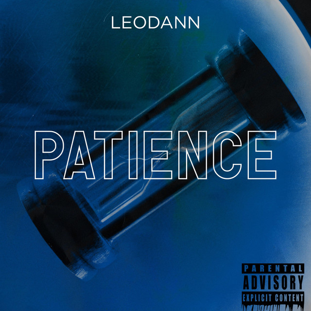 Patience - Single by Leodann | Spotify