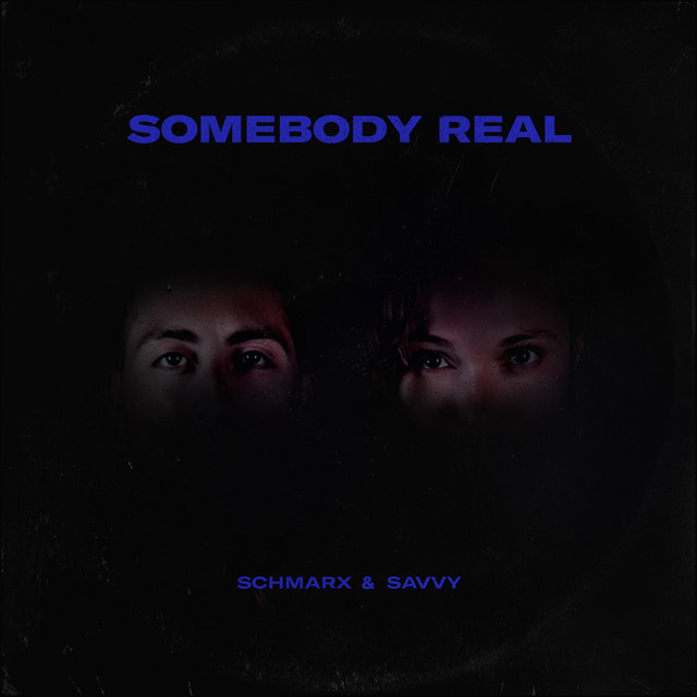 Somebody Real cover art