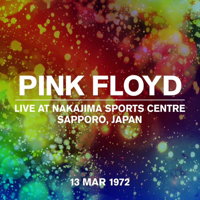 Live At Nakajima Sports Centre, Sapporo 13 March 1972 - Album by
