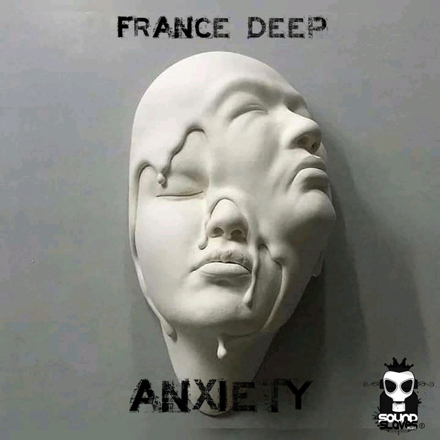Anxiety - Single by France Deep | Spotify
