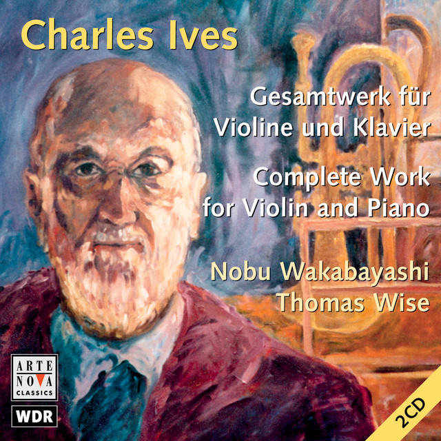 Ives: Complete Work For Violin And Piano