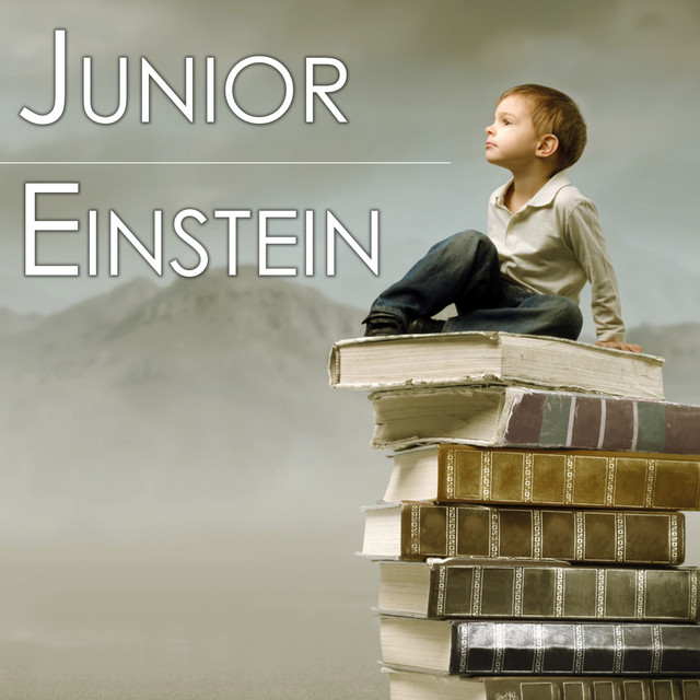 Junior Einstein - Brain Development Music for Children and Toddlers, Soothing Tracks cover art