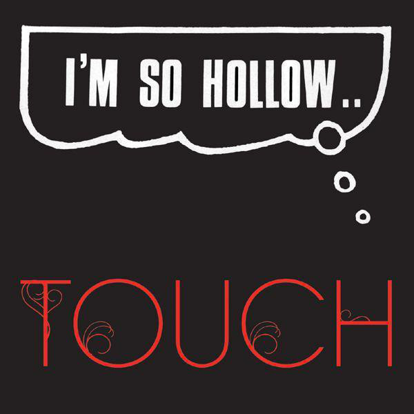I’m So Hollow Photo