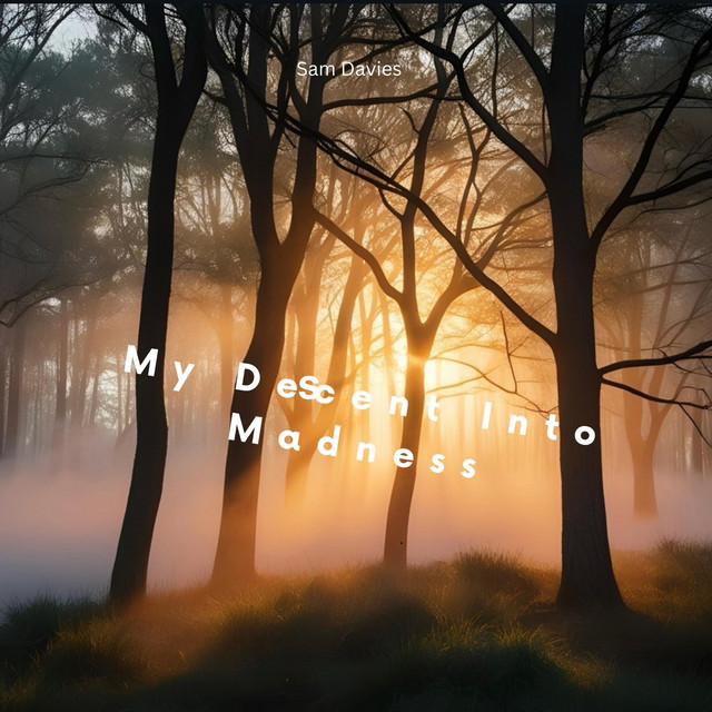 My Descent Into Madness album image