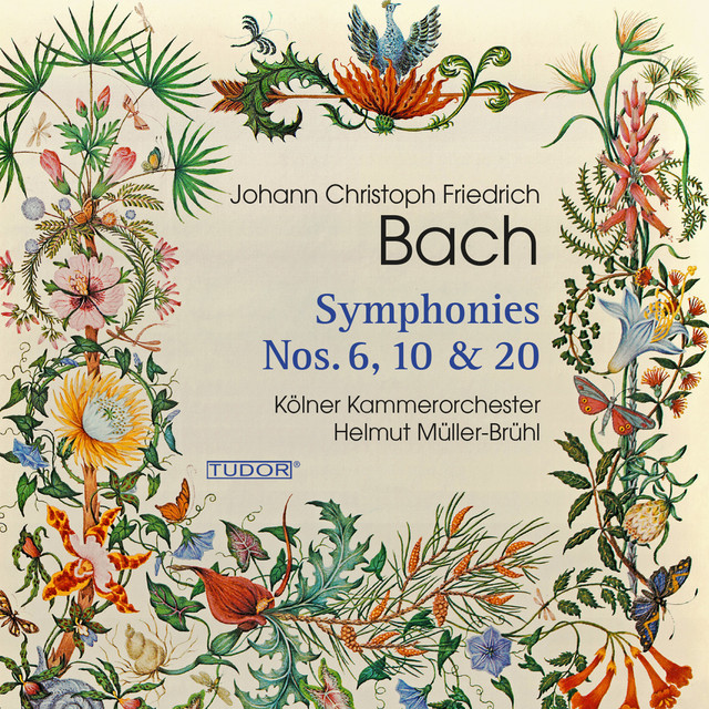 Johann Christoph Friedrich Bach: Symphonies Nos. 6, 10 & 20 cover art