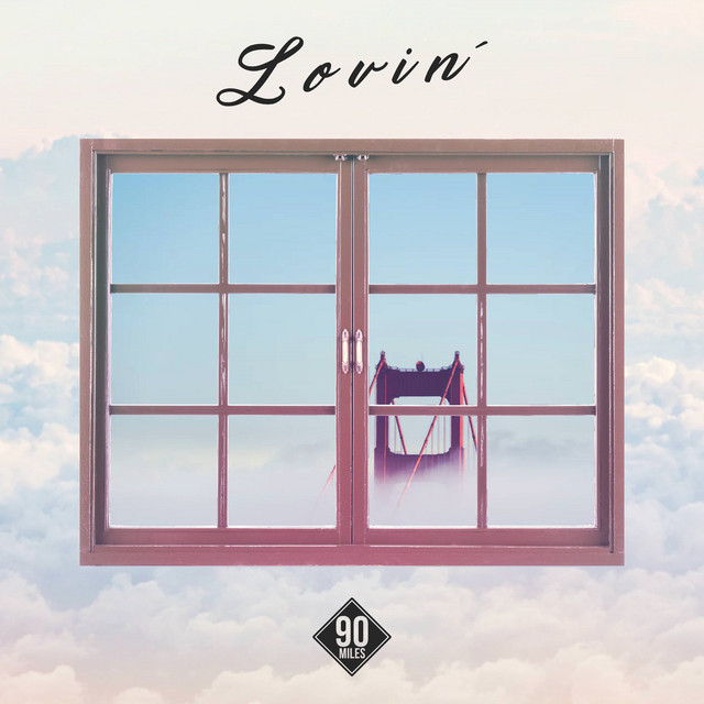 Lovin'