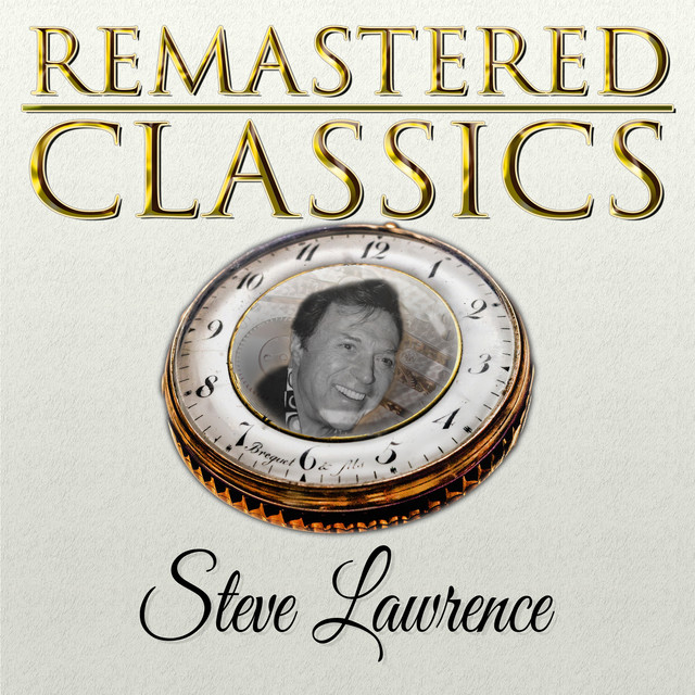 Remastered Classics, Vol. 233: Steve Lawrence cover art