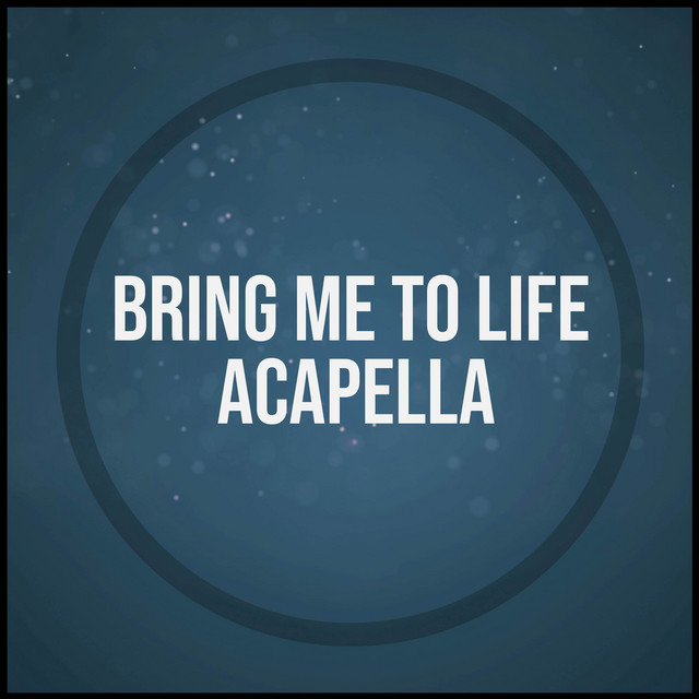 Bring Me To Life (Acapella) cover