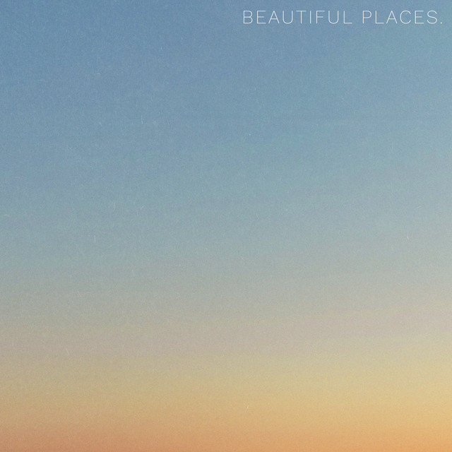 beautiful places.