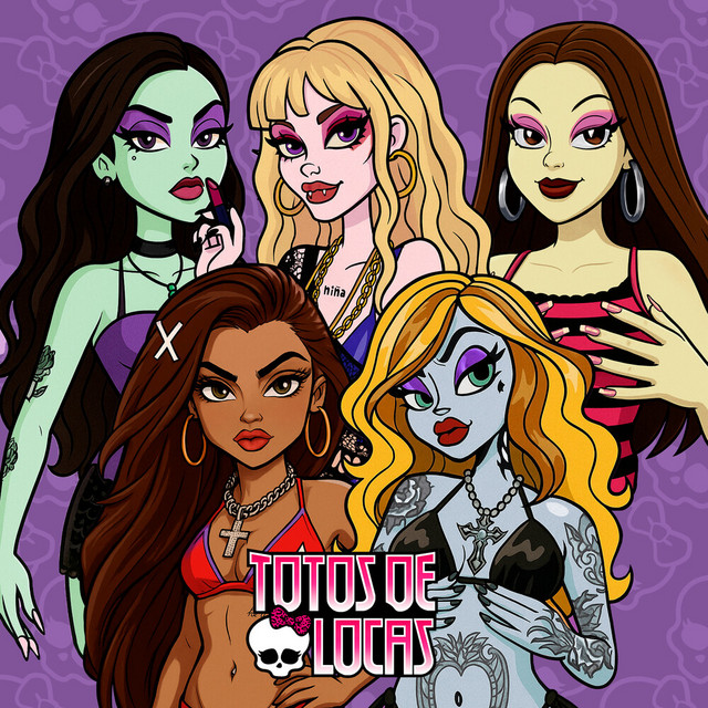 TOTOS DE LOCAS - Monster High Version