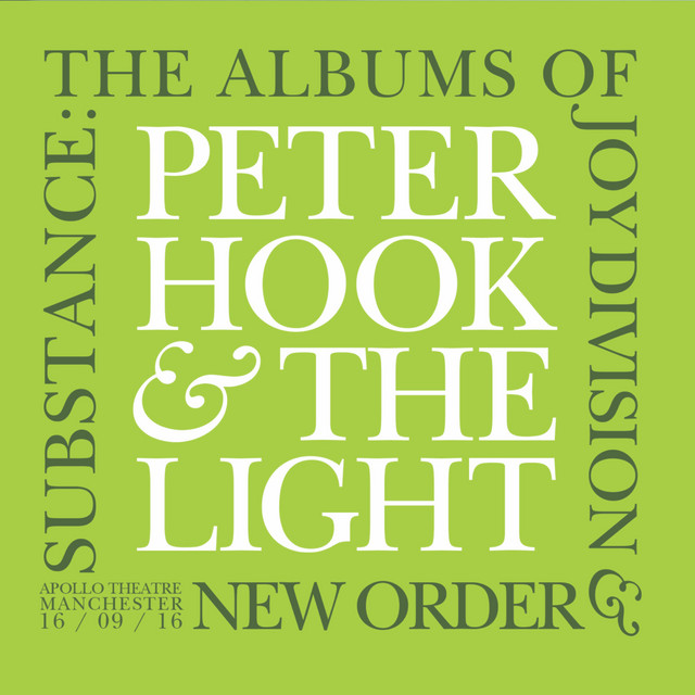 Substance: The Albums Of Joy Division and New Order - Live At Apollo Theatre Manchester 16/09/16 cover art