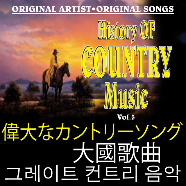 History of Country Music, Vol. 5 - Compilation by Various Artists | Spotify