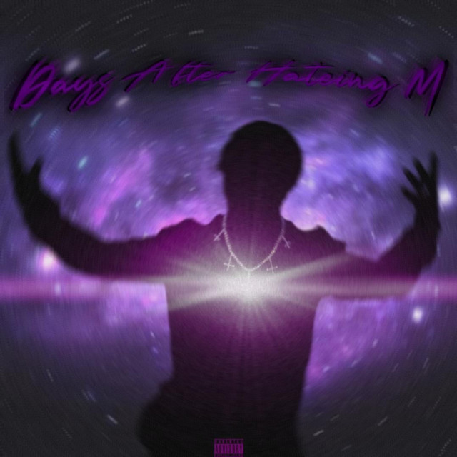 Days After Hating M/They Hate M (DELUXE) cover art